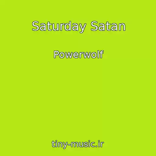کاور آهنگ Saturday Satan از Powerwolf