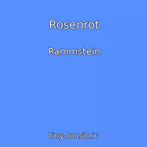 کاور آهنگ Rosenrot از Rammstein