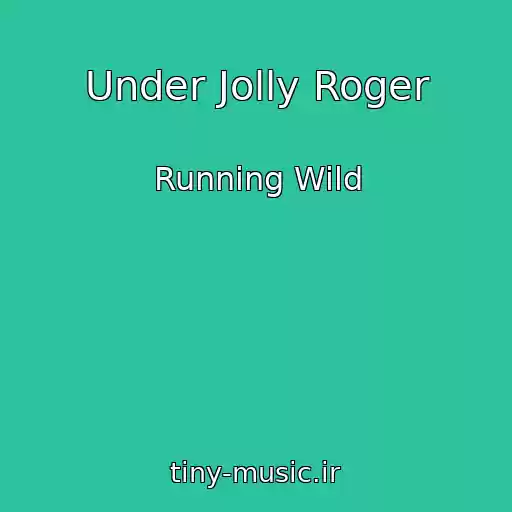 کاور آهنگ Under Jolly Roger از Running Wild
