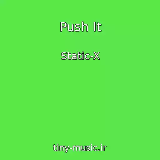 کاور آهنگ Push It از Static-X