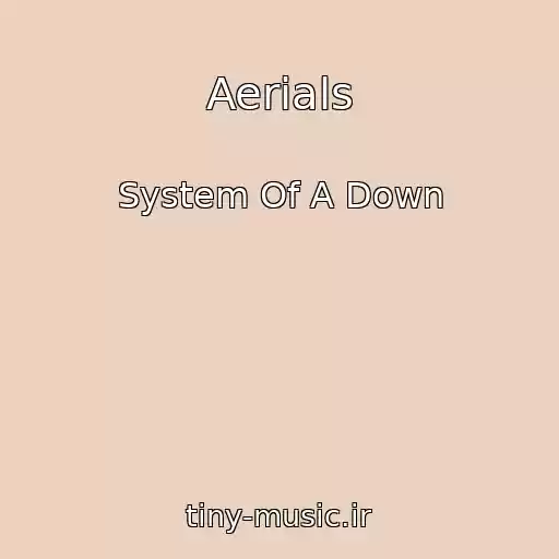 کاور آهنگ Aerials از System Of A Down