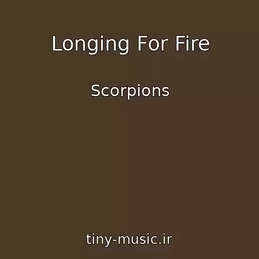کاور آهنگ Longing For Fire از Scorpions