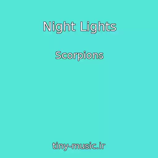کاور آهنگ Night Lights از Scorpions