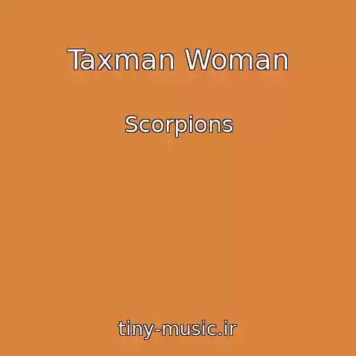 کاور آهنگ Taxman Woman از Scorpions