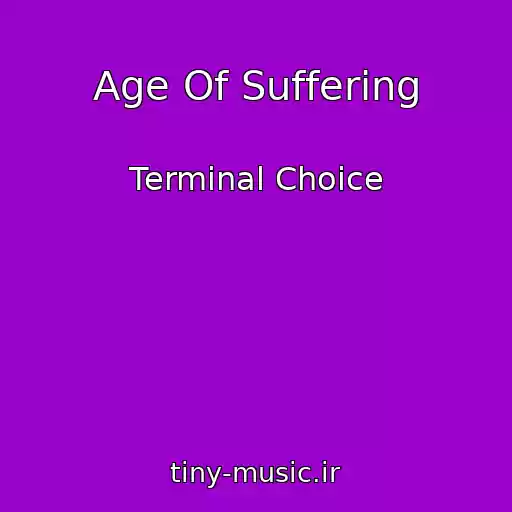 کاور آهنگ Age Of Suffering از Terminal Choice