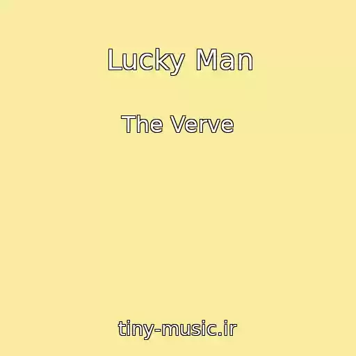 کاور آهنگ Lucky Man از The Verve