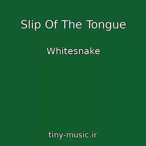 کاور آهنگ Slip Of The Tongue از Whitesnake