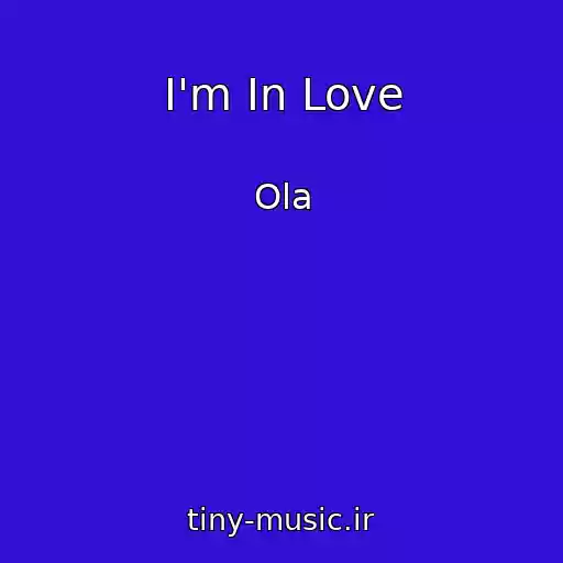 کاور آهنگ I'm In Love از Ola