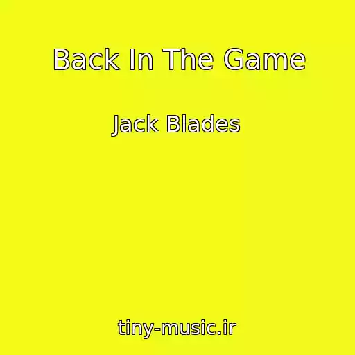 کاور آهنگ Back In The Game از Jack Blades