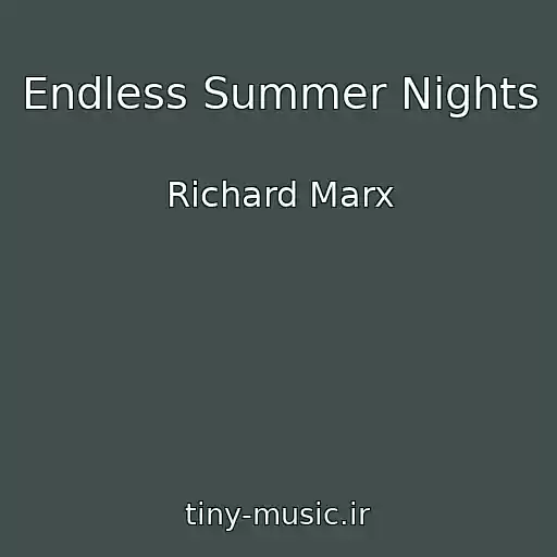کاور آهنگ Endless Summer Nights از Richard Marx