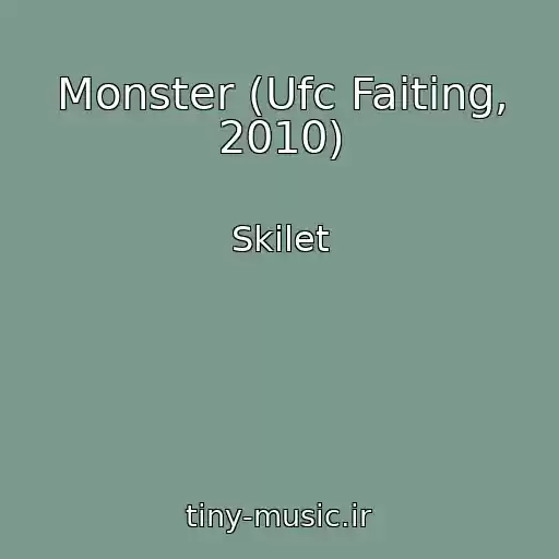 کاور آهنگ Monster (Ufc Faiting, 2010) از Skilet