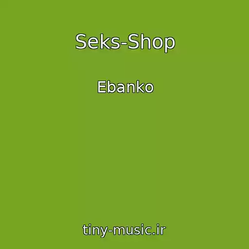 کاور آهنگ Seks-Shop از Ebanko