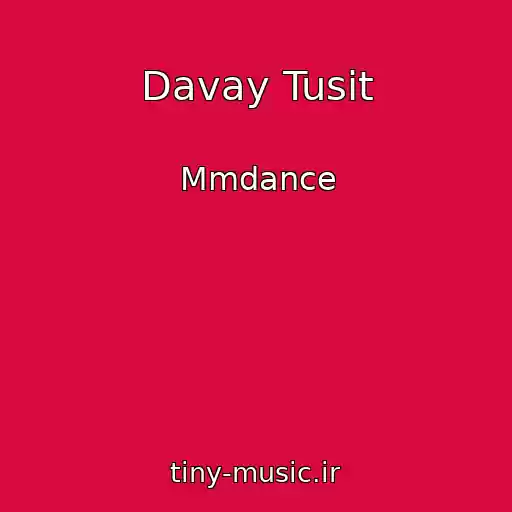 کاور آهنگ Davay Tusit از Mmdance