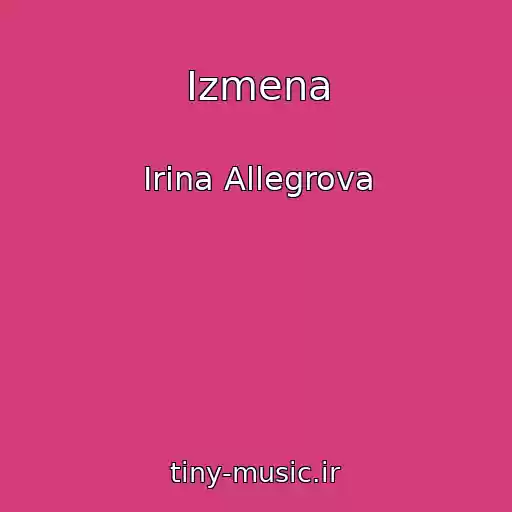 کاور آهنگ Izmena از Irina Allegrova