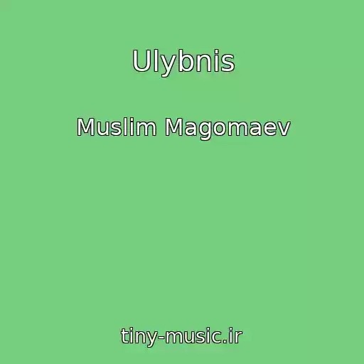 کاور آهنگ Ulybnis از Muslim Magomaev