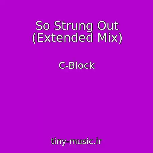 کاور آهنگ So Strung Out (Extended Mix) از C-Block