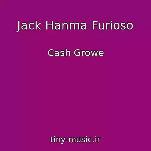 کاور آهنگ Jack Hanma Furioso از Cash Growe