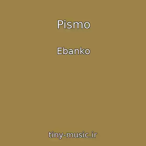 کاور آهنگ Pismo از Ebanko