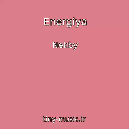 کاور آهنگ Energiya از Nekby