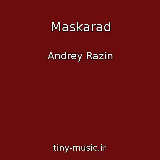 کاور آهنگ Maskarad از Andrey Razin