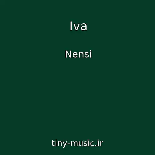 کاور آهنگ Iva از Nensi