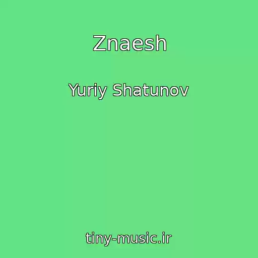 کاور آهنگ Znaesh از Yuriy Shatunov