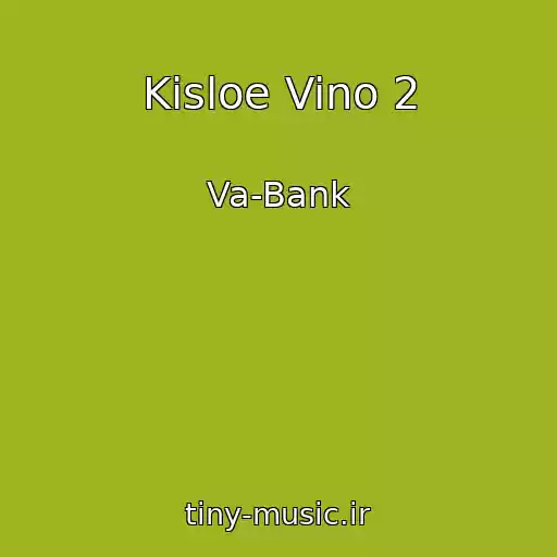 کاور آهنگ Kisloe Vino 2 از Va-Bank