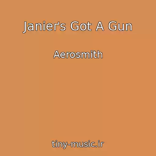 کاور آهنگ Janieґs Got A Gun از Aerosmith
