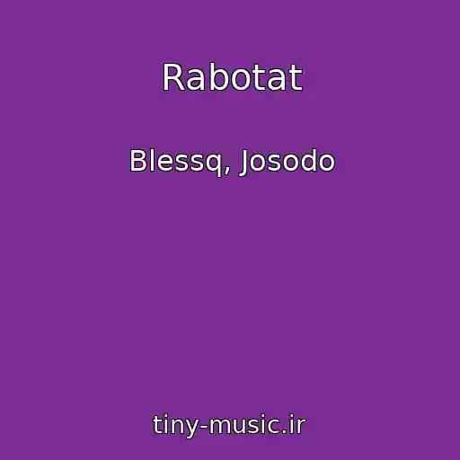 کاور آهنگ Rabotat از Blessq, Josodo