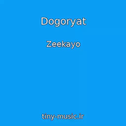 کاور آهنگ Dogoryat از Zeekayo