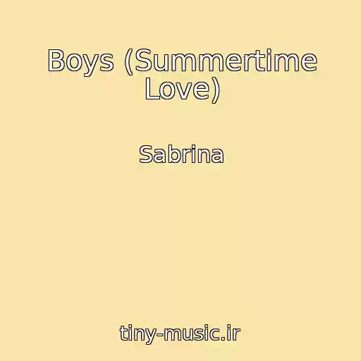 کاور آهنگ Boys (Summertime Love) از Sabrina