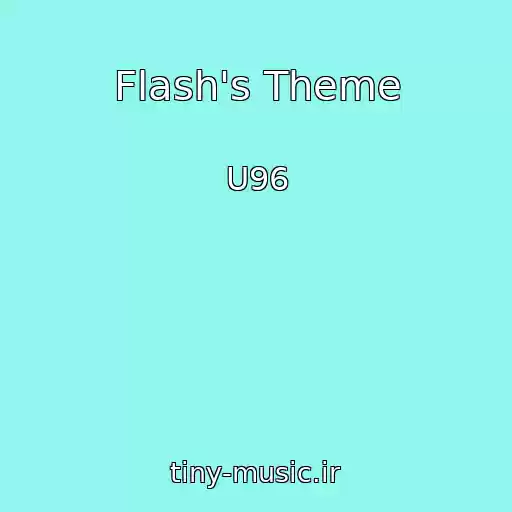کاور آهنگ Flash's Theme از U96