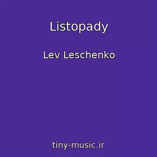 کاور آهنگ Listopady از Lev Leschenko