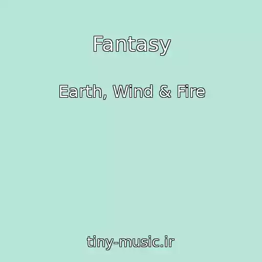 کاور آهنگ Fantasy از Earth, Wind & Fire