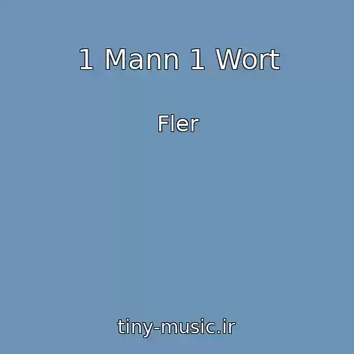 کاور آهنگ 1 Mann 1 Wort از Fler
