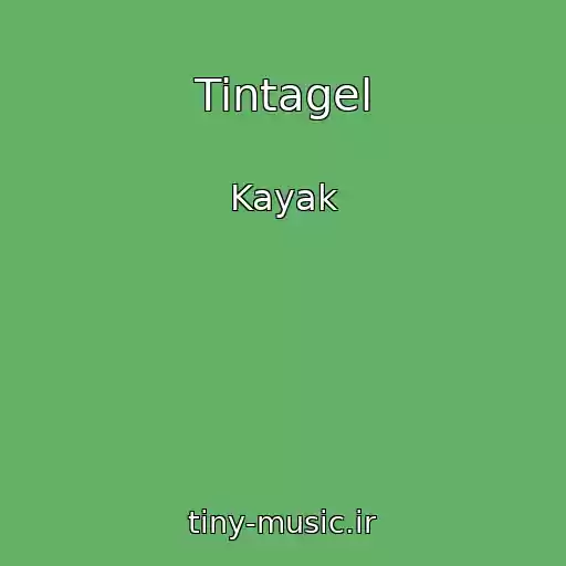 کاور آهنگ Tintagel از Kayak