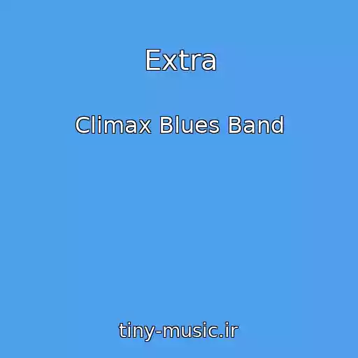 کاور آهنگ Extra از Climax Blues Band