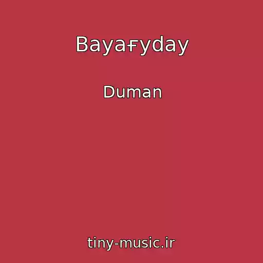 کاور آهنگ Bayaғyday از Duman