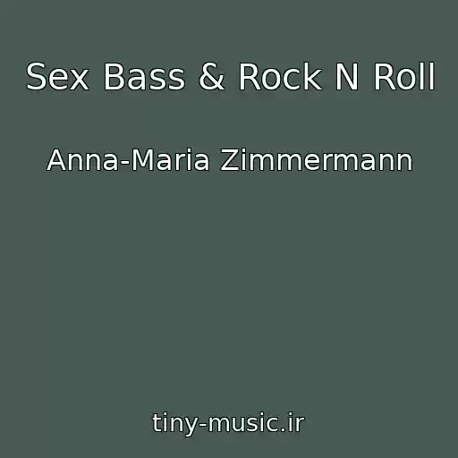 کاور آهنگ Sex Bass & Rock N Roll از Anna-Maria Zimmermann