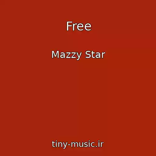 کاور آهنگ Free از Mazzy Star