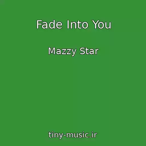کاور آهنگ Fade Into You از Mazzy Star
