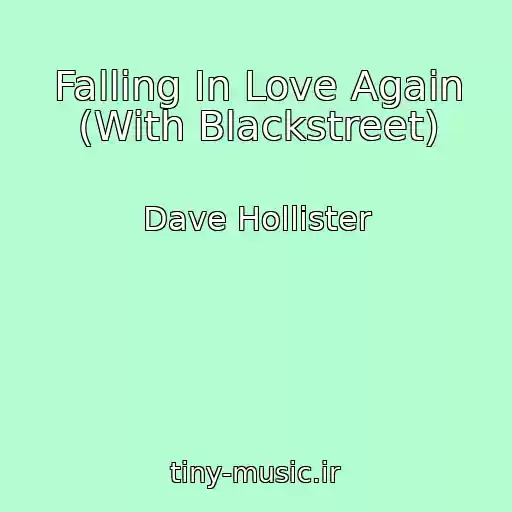 کاور آهنگ Falling In Love Again (With Blackstreet) از Dave Hollister