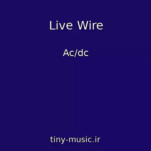 کاور آهنگ Live Wire از Ac/dc