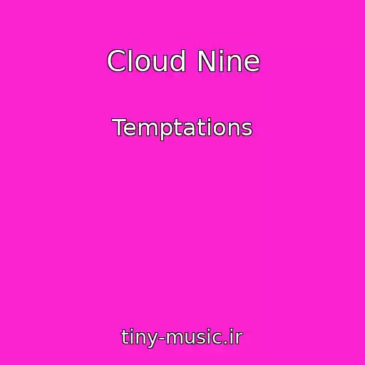 کاور آهنگ Cloud Nine از Temptations