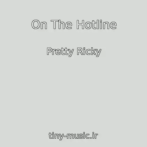 کاور آهنگ On The Hotline از Pretty Ricky