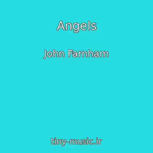 کاور آهنگ Angels از John Farnham