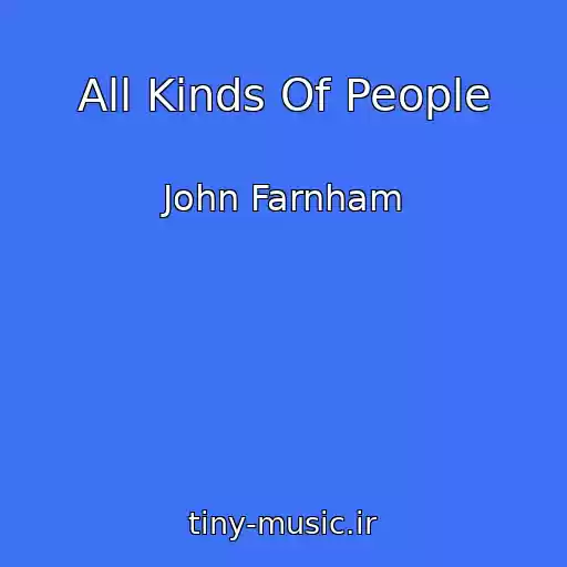 کاور آهنگ All Kinds Of People از John Farnham