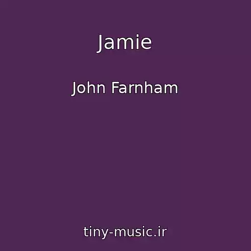کاور آهنگ Jamie از John Farnham