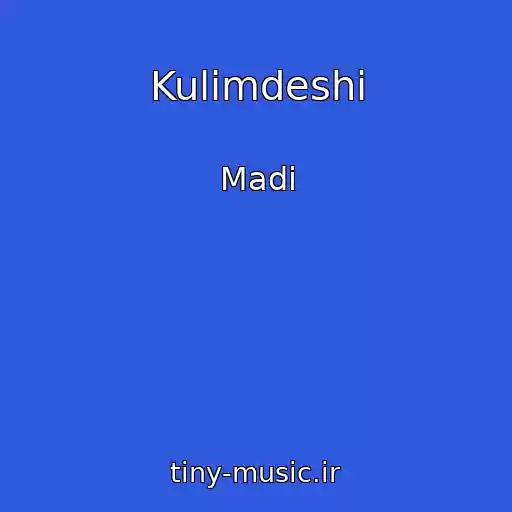 کاور آهنگ Kulimdeshi از Madi
