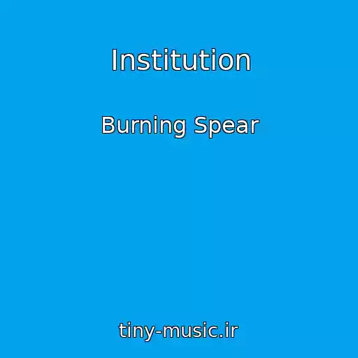 کاور آهنگ Institution از Burning Spear